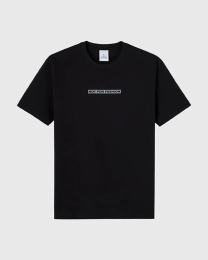 Not For Fashion Tee Black